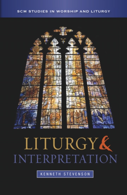 Liturgy and Interpretation, EPUB eBook