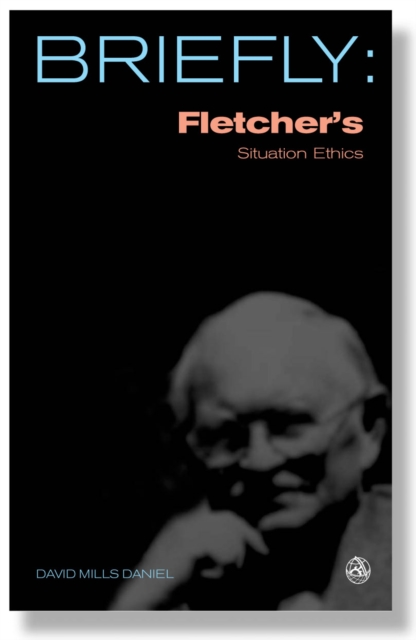 Fletcher's Situation Ethics, EPUB eBook