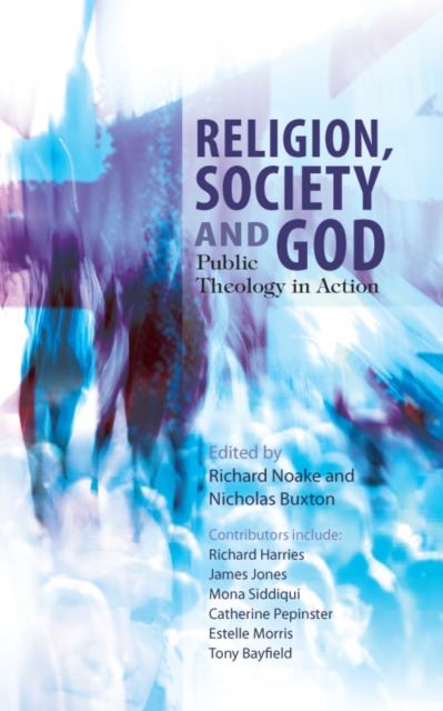 Religion, Society and God : Public Theology in Action, EPUB eBook
