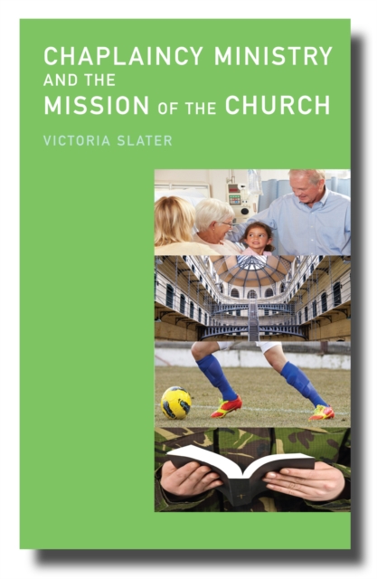 Chaplaincy Ministry and the Mission of the Church, EPUB eBook