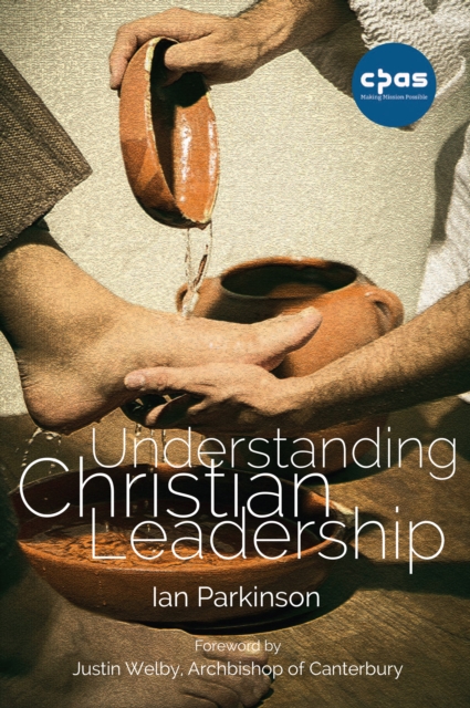 Understanding Christian Leadership, Paperback / softback Book