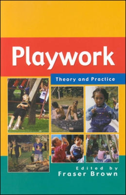 Playwork: Theory and Practice, Paperback / softback Book