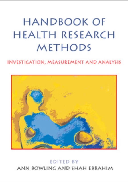 Handbook of Health Research Methods: Investigation, Measurement and Analysis, Paperback / softback Book