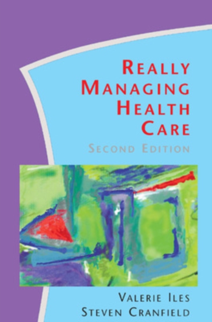 Really Managing Health Care, PDF eBook