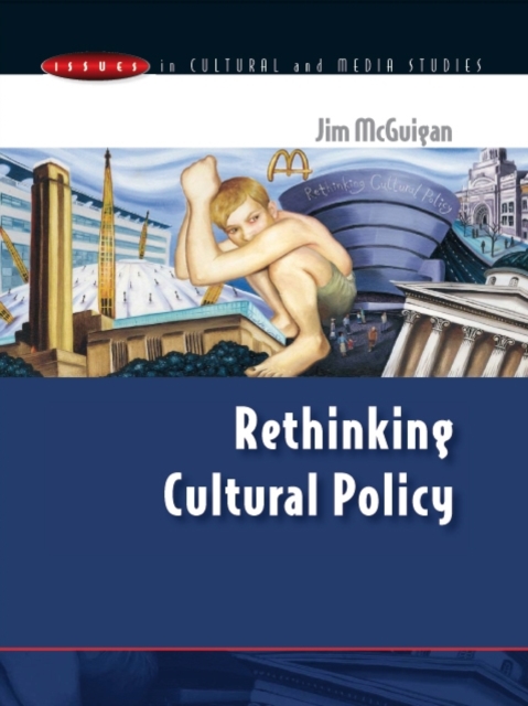Rethinking Cultural Policy, PDF eBook