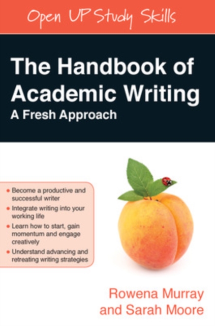 The Handbook of Academic Writing : A Fresh Approach, PDF eBook