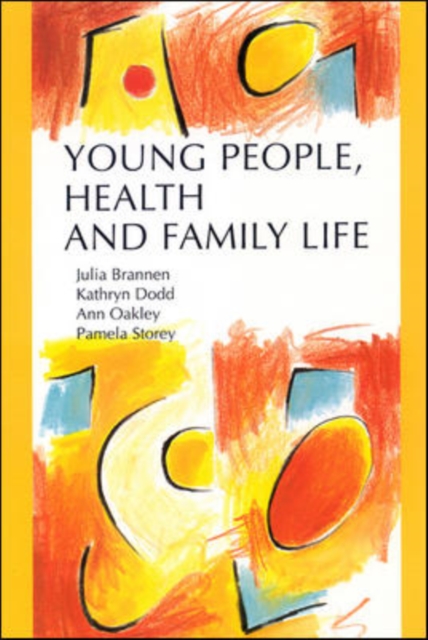 EBOOK: Young People, Health And Family Life, PDF eBook