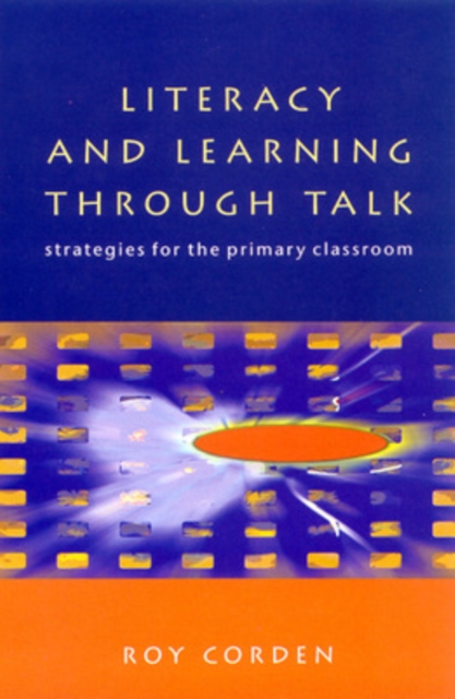 LITERACY and LEARNING THROUGH TALK, PDF eBook