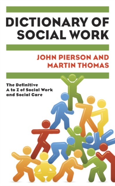 Dictionary of Social Work: the Definitive a to Z of Social Work and Social Care, PDF eBook