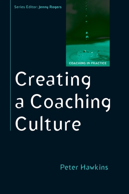 Creating a Coaching Culture, Paperback / softback Book
