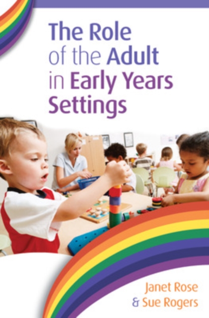 The Role of The Adult in Early Years Settings, EPUB eBook