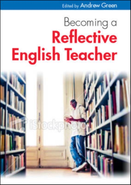 Becoming a Reflective English Teacher, EPUB eBook