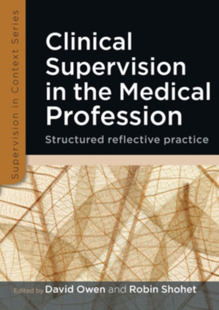 Clinical Supervision in the Medical Profession: Structured Reflective Practice, EPUB eBook