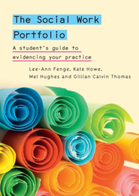 The Social Work Portfolio: a Student's Guide to Evidencing Your Practice, EPUB eBook