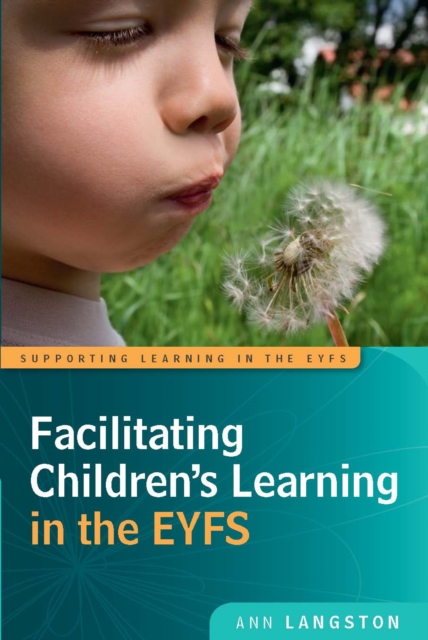 Facilitating Children's Learning in the EYFS, EPUB eBook