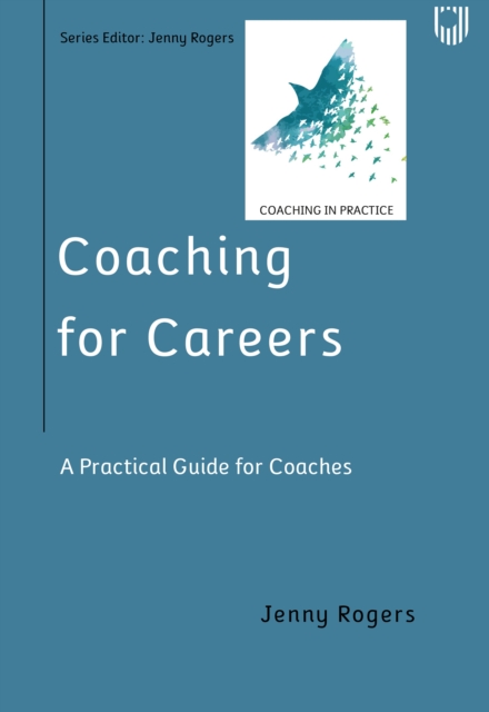 Coaching for Careers: A practical guide for coaches, EPUB eBook