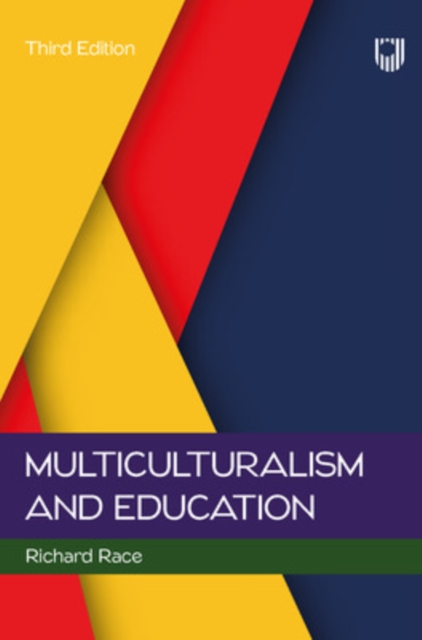 Multiculturalism and Education, 3e, Paperback / softback Book