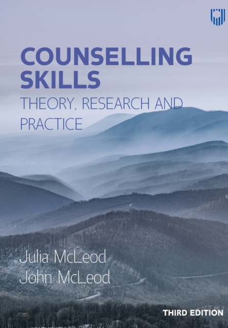 Counselling Skills: Theory, Research and Practice 3e, Paperback / softback Book