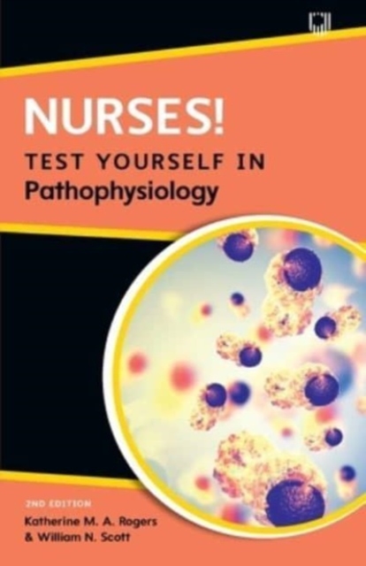 Nurses! Test yourself in Pathophysiology, 2e, Paperback / softback Book