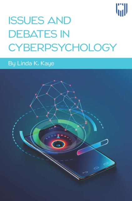 Issues and Debates in Cyberpsychology, EPUB eBook