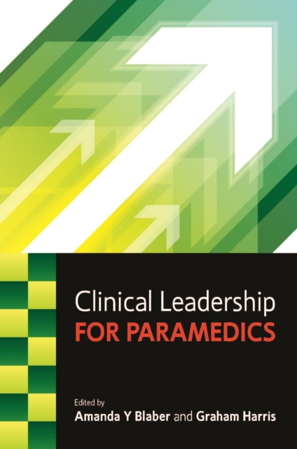 Clinical Leadership for Paramedics, EPUB eBook