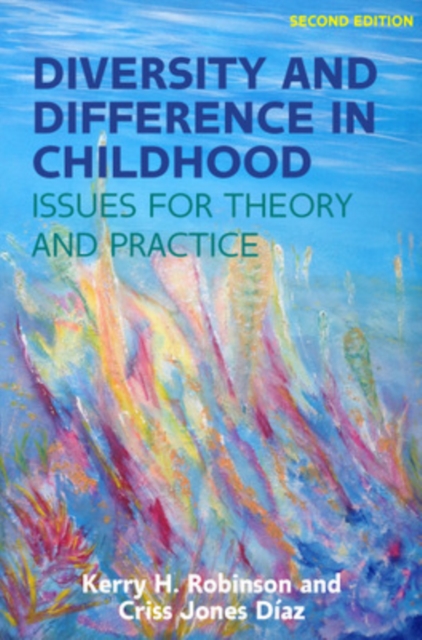 Diversity and Difference in Childhood: Issues for Theory and Practice, EPUB eBook