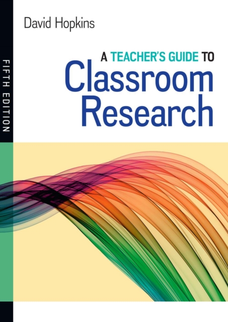 A Teacher's Guide to Classroom Research, EPUB eBook