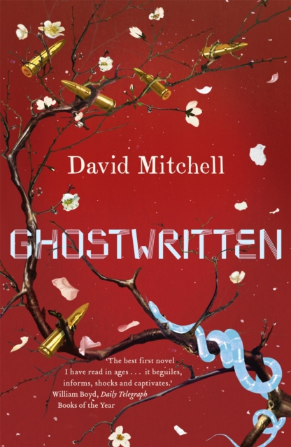 Ghostwritten : The extraordinary first novel from the author of Cloud Atlas, Paperback / softback Book