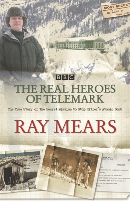 The Real Heroes Of Telemark, Paperback / softback Book