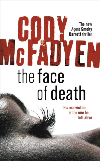 The Face of Death : Smoky Barrett, Book 2, Paperback / softback Book