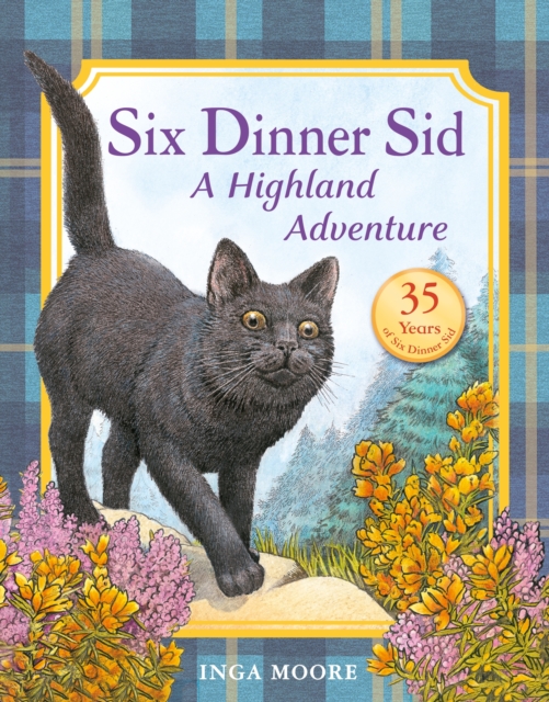 Six Dinner Sid: A Highland Adventure, Paperback / softback Book