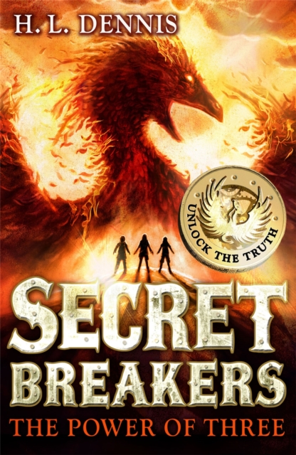 Secret Breakers: The Power of Three : Book 1, Paperback / softback Book