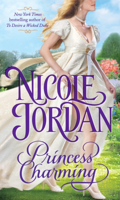 Princess Charming : A Legendary Lovers Novel, Paperback / softback Book
