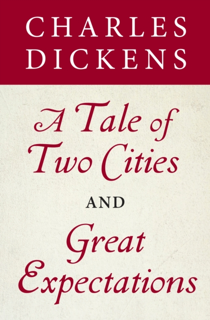 Tale of Two Cities and Great Expectations (Bantam Classics Editions), EPUB eBook