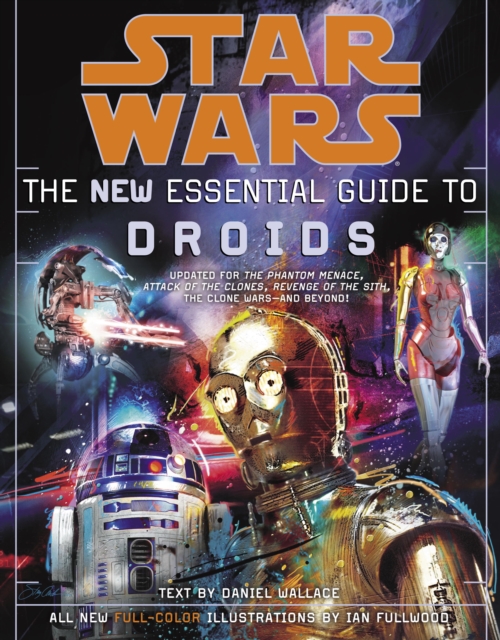 Star Wars: The New Essential Guide to Droids, EPUB eBook