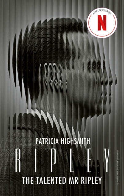 The Talented Mr Ripley : Now a major Netflix series, EPUB eBook
