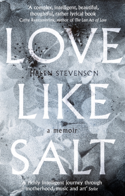 Love Like Salt : A Memoir, EPUB eBook