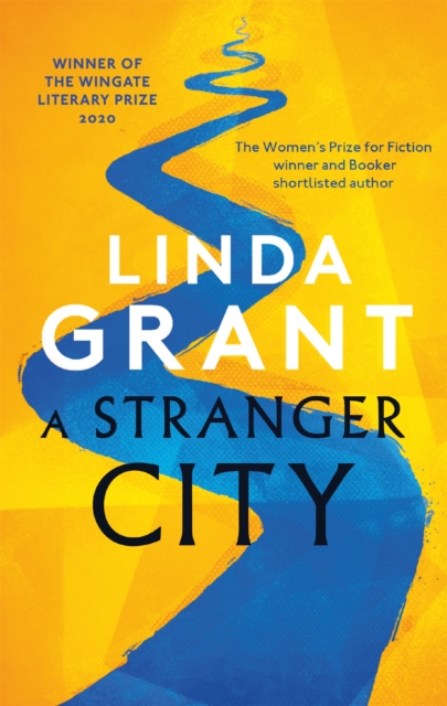 A Stranger City : Winner of the Wingate Literary Prize 2020, Paperback / softback Book