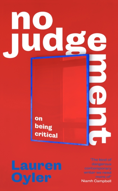 No Judgement : On Being Critical, Hardback Book