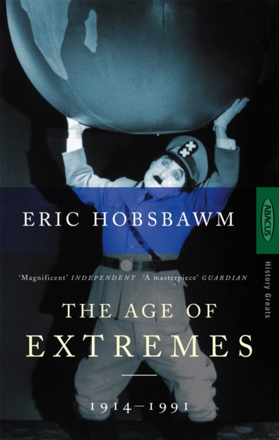 The Age Of Extremes : 1914-1991, Paperback / softback Book