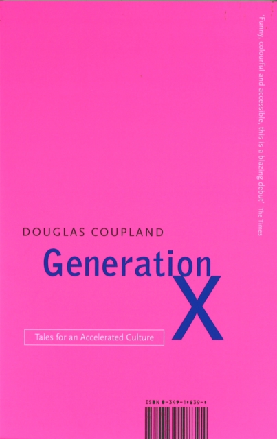 Generation X : Tales for an Accelerated Culture, Paperback / softback Book