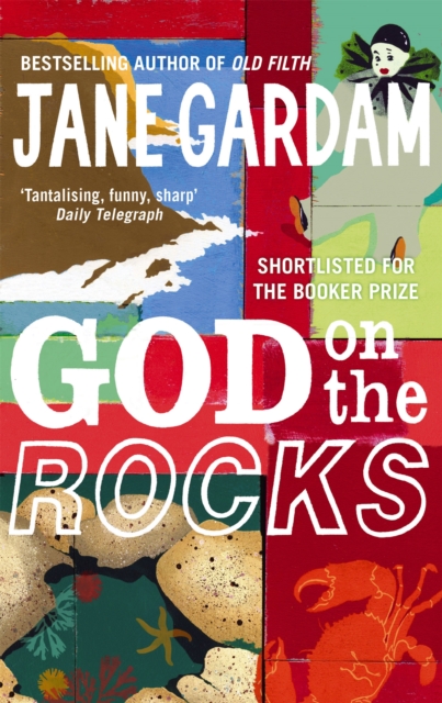 God On The Rocks : Shortlisted for the Booker Prize 1978, Paperback / softback Book