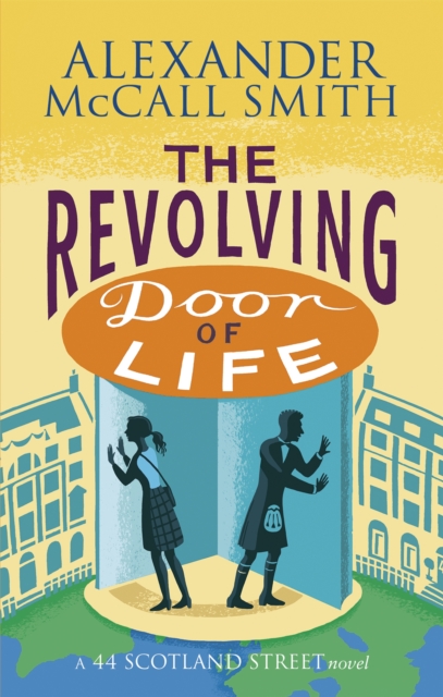 The Revolving Door of Life, Paperback / softback Book