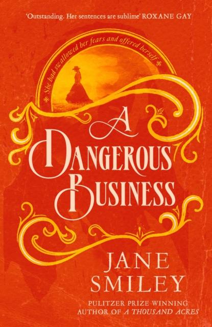 A Dangerous Business, Paperback / softback Book