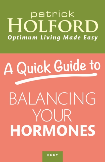 A Quick Guide to Balancing Your Hormones, EPUB eBook