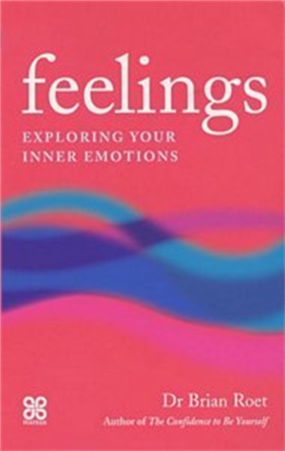 Feelings : Exploring your inner emotions, EPUB eBook