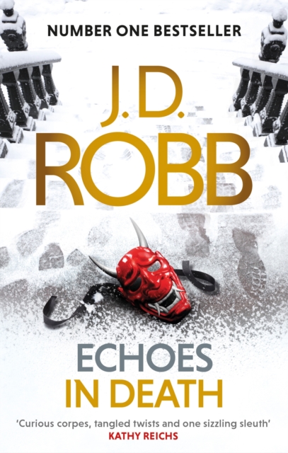 Echoes in Death : An Eve Dallas thriller (Book 44), EPUB eBook