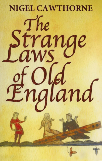 The Strange Laws Of Old England, EPUB eBook