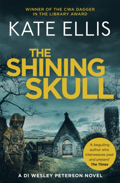 The Shining Skull : Book 11 in the DI Wesley Peterson crime series, Paperback / softback Book
