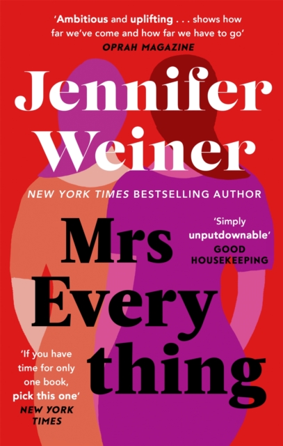 Mrs Everything : If you have time for only one book this summer, pick this one' New York Times, Paperback / softback Book
